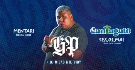Cantagalo com Mc GP