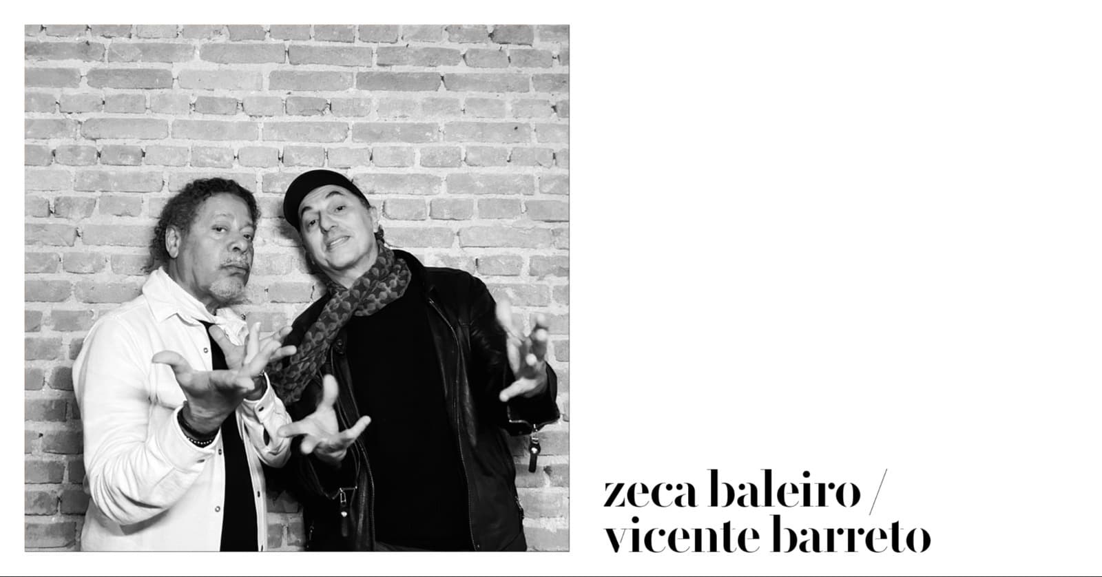 Zeca Baleiro / Vicente Barreto